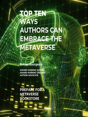 cover image of Top Ten Ways Authors Can Embrace the Metaverse